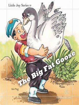 cover image of The Big Fat Goose
